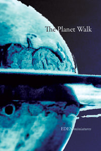 The Planet Walk – EDEN miniatures